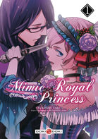 Mimic Royal Princess  Tome 1