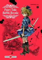 Fairy Tale Battle Royale  Tome 1