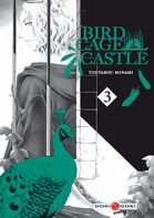 Birdcage Castle  Tome 3