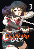 Buchimaru Chaos  Tome 3