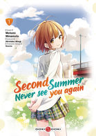 Second Summer, Never See You Again  Tome 1
