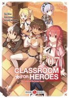 Classroom for Heroes  Tome 7