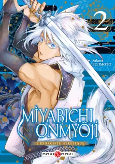 Miyabichi no Onmyôji - L'Exorciste hérétique - vol. 02