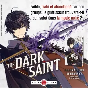 The Dark Saint : Le saint banni se lance à la conquête de la force ultime !