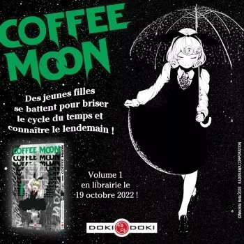 Coffee Moon : briser le cycle du temps et connaître le lendemain
