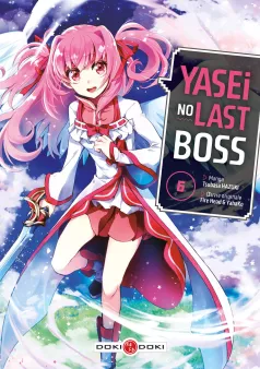 Yasei no Last Boss - vol. 06