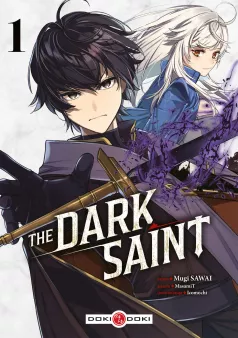 The Dark Saint - vol. 01