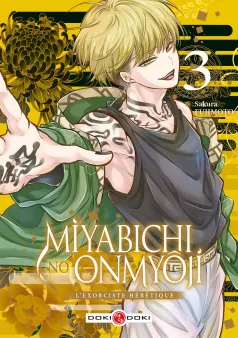 Miyabichi no Onmyôji - L'Exorciste hérétique - vol. 03