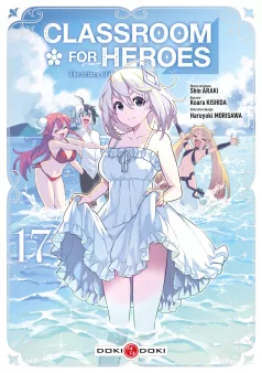 Classroom for Heroes - vol. 17